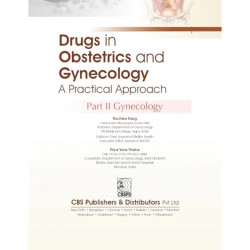 Drugs In Obstetrics And Gynecology A Practical Approach Part Ii Gynecology (Pb 2025) book by Ruchika Garg, Priya Vora - Addition