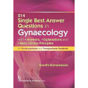 214 Single Best Answer Questions In Gynaecology (Pb 2017): With Answers, Explanations, And Basic Clinical Principles For Und…