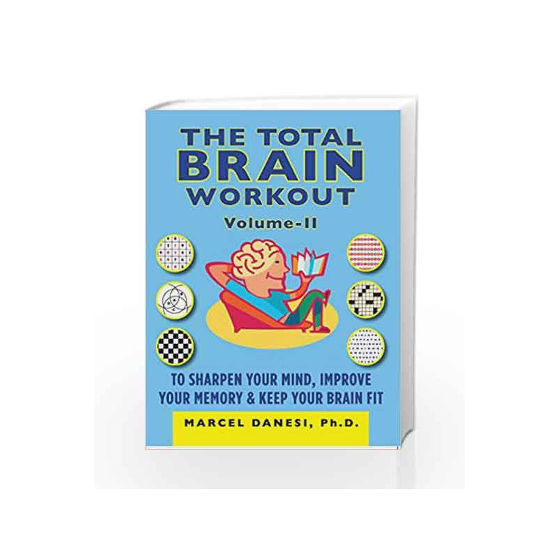 Total Brain Workout II (Harlequin Non Fiction) by Marcel Danesi Book-9789351060666
