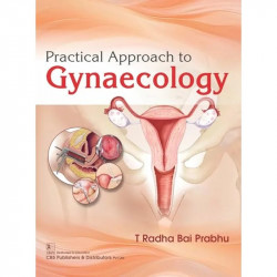 Practical Approach to Gynaecology - (PB 2026) book by T Radha Bai Prabhu - Back Cover