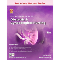 Pearson Procedure Manual for Obstetric & Gynecological Nursing 2nd Ed. (PB-2023) book by NAIK S