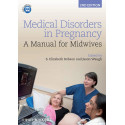 Medical Disorders In Pregnancy 2Ed A Manual For Midwives (Pb 2013) book by S. Elizabeth Robson, Jason Waugh