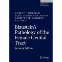 BLAUSTEINS PATHOLOGY OF THE FEMALE GENITAL TRACT 7ED (HB 2019) (Springer Reference) book by Robert J. Kurman, Lora Hedrick E…