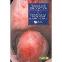 FIBROIDS AND REPRODUCTION (HB 2021) book by Botros R.M.B. Rizk, Yakoub Khalaf