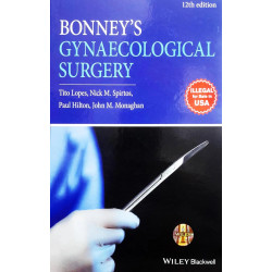 Bonney'S Gynaecological Surgery - 12Ed. book by Nick M. Spirtos Tito Lopes