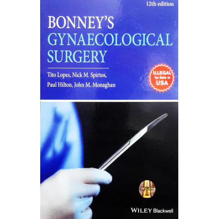 Bonney'S Gynaecological Surgery - 12Ed. book by Nick M. Spirtos Tito Lopes