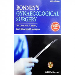 Bonney'S Gynaecological Surgery - 12Ed. book by Nick M. Spirtos Tito Lopes - Back Cover