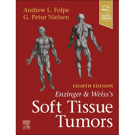 ENZINGER AND WEISSS SOFT TISSUE TUMORS WITH ACCESS CODE 8ED (HB 2027) book by Andrew L. Folpe, G. Petur Nielsen