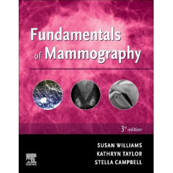 Fundamentals Of Mammography 3Ed (Pb 2022) book by Sue Williams, Kathryn Taylor