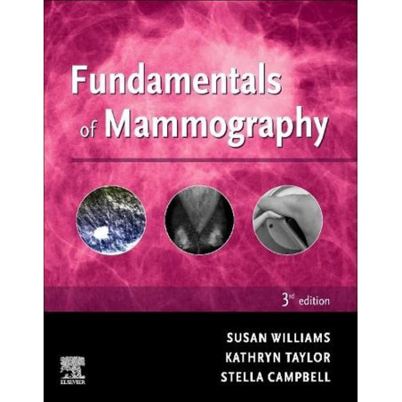 Fundamentals Of Mammography 3Ed (Pb 2022) book by Sue Williams, Kathryn Taylor