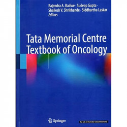 Tata Memorial Centre Textbook Of Oncology (Hb 2024) book by Rajendra A. Badwe, Sudeep Gupta - Back Cover