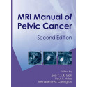 MRI MANUAL OF PELVIC CANCER 2ED (HB 2012) book by Soo Mak, Paul A. Hulse
