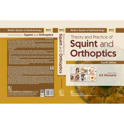 Modern System of Ophthalmology (MSO Series) | Theory and Practice of Squint and Orthoptics, 4/e book by AK Khurana - Additional