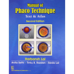 Manual Of Phaco Technique Text And Atlas 2Ed (Hb 2021) book by Harbansh Lal