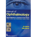 Manual Of Opthalmology Clinical Diagnosis And Treatment Of Eye Disease (Pb 2016) book by NEMA H.V.