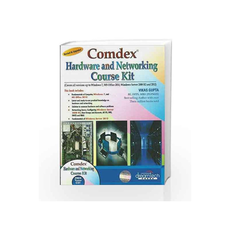 Comdex Hardware and Networking Course Kit: Revised & Upgraded by Vikas Gupta Book-9789351192657