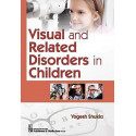 VISUAL AND RELATED DISORDERS IN CHILDREN (PB 2020) book by SHUKLA Y