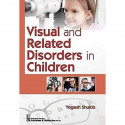 VISUAL AND RELATED DISORDERS IN CHILDREN (PB 2020) book by SHUKLA Y - Back Cover