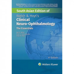 Walsh and Hoyt's Clinical Neuro - Opthalmology: The Essentials, 4th South Asian ed book by Neil R. Miller, Prem S. Subramani… -