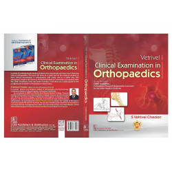Vetrivel Clinical Examination In Orthopaedics [Paperback] S Vetrivel Chezian book by CHEZIAN V - Back Cover