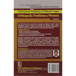 ORTHOPEDIC PROBLEMS IN WOMEN, VOL. II (HANDBOOKS IN ORTHOPEDICS AND FRACTURES SERIES, VOL. 80 -ORTHOPEDIC PROBLEMS OF DIFFER… -
