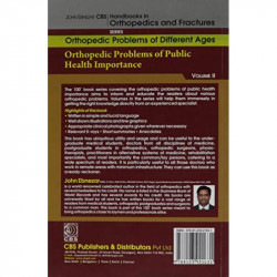 Orthopedic Problems Of Public Health Importance-11 (Handbooks In Orthopedics and Fractures Series, Vol. 83- Orthopedic Probl… -