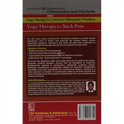 YOGA THERAPY FOR NECK PAIN (HANDBOOKS IN ORTHOPEDICS AND FRACTURES SERIES, VOL. 95-YOGA THERAPY IN COMMON ORTHOPEDIC PROBLEM… -
