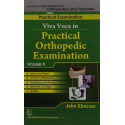 VIVA VOCE IN PRACTICAL ORTHOPEDIC EXAMINATION VOL 11 (HANDBOOKS IN ORTHOPEDICS AND FRACTURES SERIES VOL 71 PRACTICAL EXAMINA…