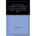 SPORTS INJURIES VOL 11 (HANDBOOKS IN ORTHOPEDICS AND FRACTURES SERIES VOL 24 ORTHOPEDIC TRAUMA (2012) (John Ebnezar CBS Hand…