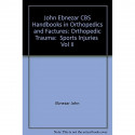 SPORTS INJURIES VOL 11 (HANDBOOKS IN ORTHOPEDICS AND FRACTURES SERIES VOL 24 ORTHOPEDIC TRAUMA (2012) (John Ebnezar CBS Hand… -