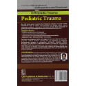 PEDIATRIC TRAUMA (HANDBOOKS IN ORTHOPEDICS AND FRACTURES SERIES VOL 27 ORTHOPEDIC TRAUMA (2012): Orthopedic Trauma: Pediatri… -