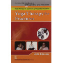 YOGA THERAPY FOR FRACTURES (HANDBOOKS IN ORTHOPEDICS AND FRACTURES SERIES VOL 103 YOGA THERAPY IN COMMON ORTHOPEDIC PROBLEMS…