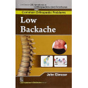LOW BACKACHE (HANDBOOKS IN ORTHOPEDICS AND FRACTURES SERIES VOL 86 COMMON ORTHOPEDIC PROBLEMS (2012): Common Orthopedic Prob… -