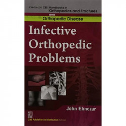 INFECTIVE ORTHOPEDIC PROBLEMS DEVELOPMENTAL ORTHOPEDIC PROBLEMS (HANDBOOKS IN ORTHOPEDICS AND FRACTURES SERIES VOL 31 ORTHOP… -