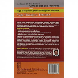 YOGA THERAPY FOR FRACTURES (HANDBOOKS IN ORTHOPEDICS AND FRACTURES SERIES VOL 103 YOGA THERAPY IN COMMON ORTHOPEDIC PROBLEMS… -