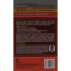 YOGA THERAPY FOR HEEL PAIN (HANDBOOKS IN ORTHOPEDICS AND FRACTURES SERIES VOL 100 YOGA THERAPY IN COMMON ORTHOPEDIC PROBLEMS… -