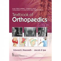 Textbook Of Orthopaedics (Pb 2024) book by NAZARETH E