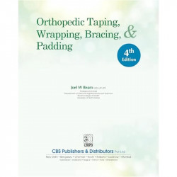 Orthopedic Taping, Wrapping, Bracing & Padding, 4/e book by Joel W Beam - Additional Image 5