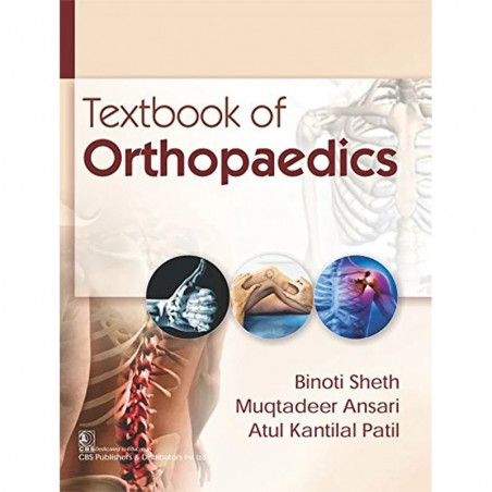 TEXTBOOK OF ORTHOPAEDICS (PB 2018) book by SHETH B