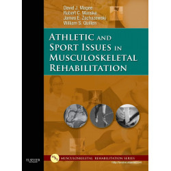 Athletic and Sport Issues in Musculoskeletal Rehabilitation book by Magee