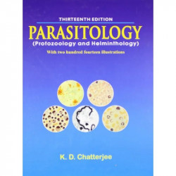 Parasitology Protozoology And Helminthology 13Ed (Hb 2025) book by CHATTERJEE KD - Back Cover
