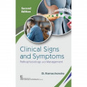 Clinical Signs and Symptoms 2/e, Pathophysiology and Management - 2025 book by DL Ramachandra - Back Cover