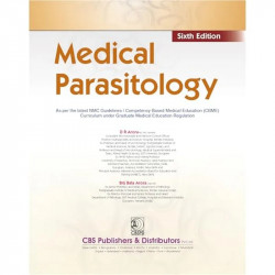 Medical Parasitology, 6/e | As per the latest NMC Guidelines | Competency Based Medical Education (CBME) Curriculum under Gr… -