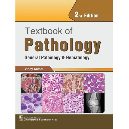 Textbook Of Pathology General Pathology And Hematology 2Ed book by Vinay Kamal