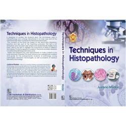 Techniques in Histopathology book by MADAN J - Back Cover