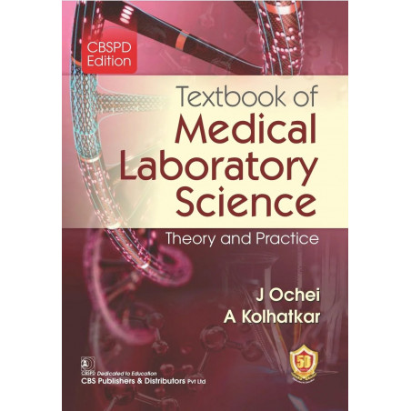 Textbook Of Medical Laboratory Science Theory And Practice (Pb 2025) book by J. Ochei, A. Kolhatkar