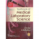 Textbook Of Medical Laboratory Science Theory And Practice (Pb 2025) book by J. Ochei, A. Kolhatkar - Back Cover