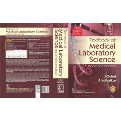 Textbook Of Medical Laboratory Science Theory And Practice (Pb 2025) book by J. Ochei, A. Kolhatkar - Additional Image 3
