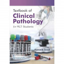 Textbook of Clinical Pathology for MLT Students - 2025 book by Ramnik Sood - Back Cover