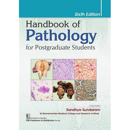 Handbook Of Pathology For Postgraduate Students 6Ed (Pb 2025) book by Sandhya Sundaram